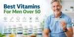 Best Vitamins For Men Over 50